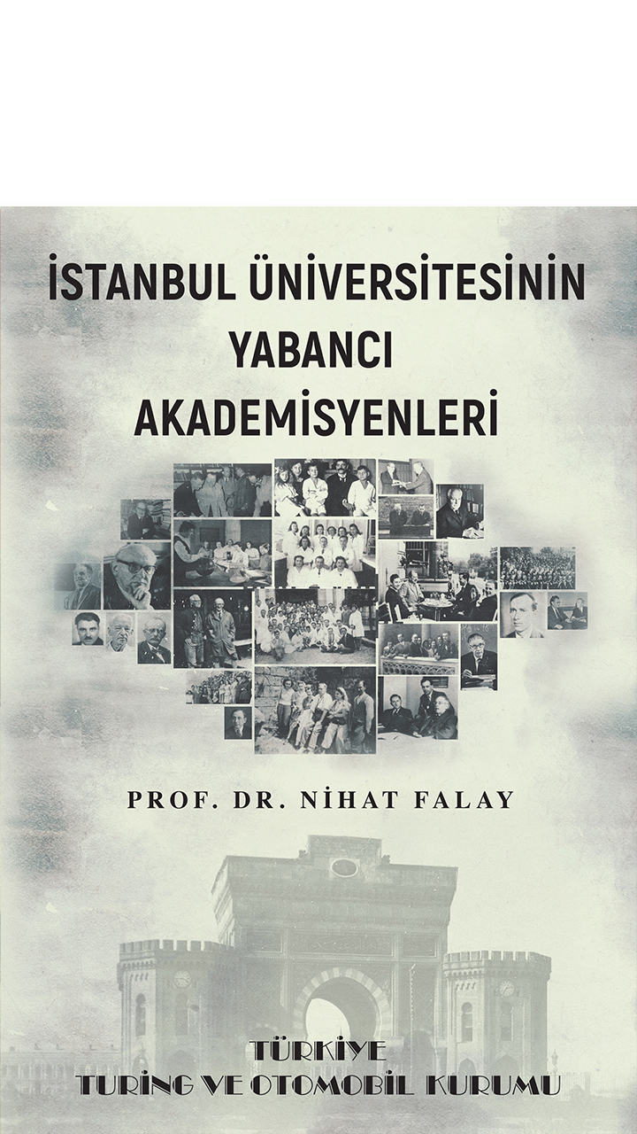İstanbul Üniversitesi'nin Yabancı Akademisyenleri